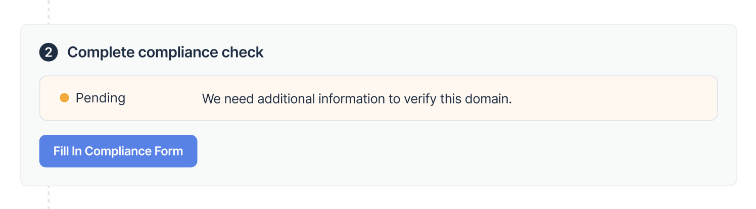 Compliance check pending status with Fill In Compliance Form button